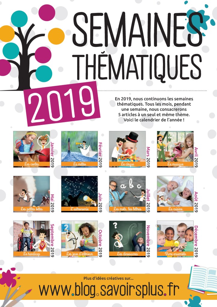 A4 - Semaines thématiques